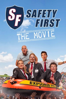 Watch Safety First - The Movie movies free online