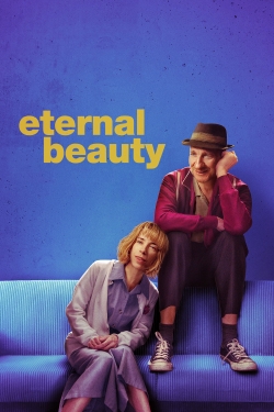 Watch Eternal Beauty movies free online