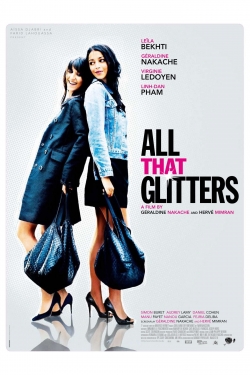 Watch All That Glitters movies free online