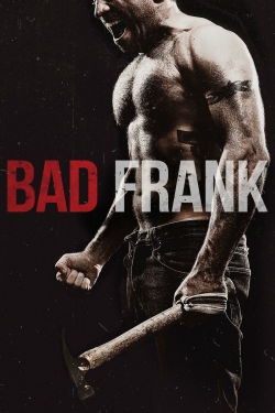 Watch Bad Frank movies free online