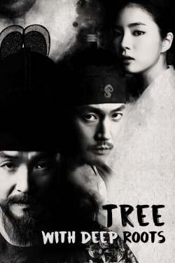 Watch Tree with Deep Roots movies free online