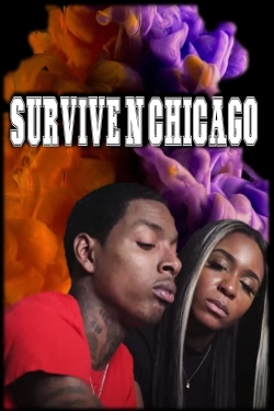Watch Survive N Chicago movies free online