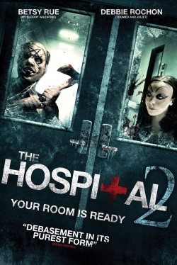 Watch The Hospital 2 movies free online