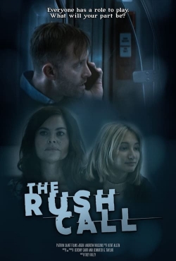 Watch The Rush Call movies free online