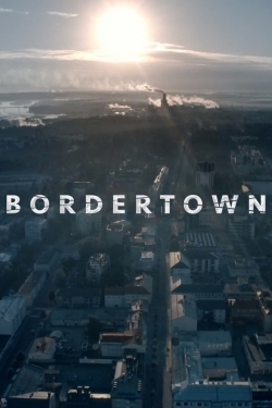 Watch Bordertown movies free online