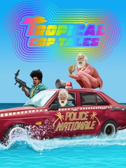 Watch Tropical Cop Tales movies free online