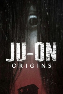Watch Ju-On: Origins movies free online