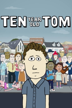 Watch Ten Year Old Tom movies free online