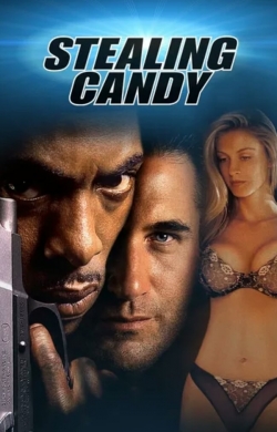 Watch Stealing Candy movies free online
