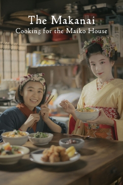 Watch The Makanai: Cooking for the Maiko House movies free online