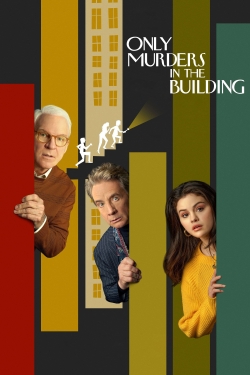 Watch Only Murders in the Building movies free online