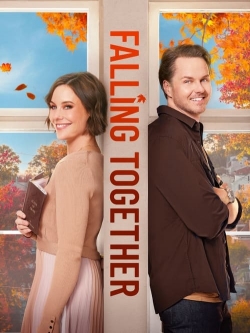 Watch Falling Together movies free online