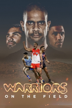 Watch Warriors on the Field movies free online