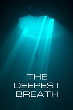 Watch The Deepest Breath movies free online