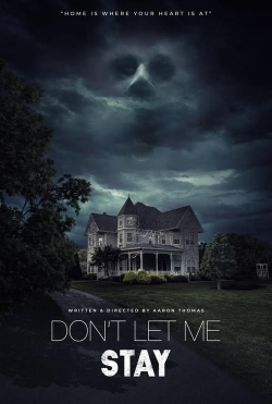 Watch Don’t Let Me Stay movies free online