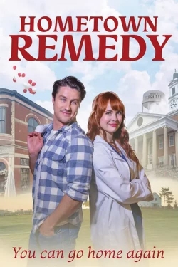 Watch Hometown Remedy movies free online