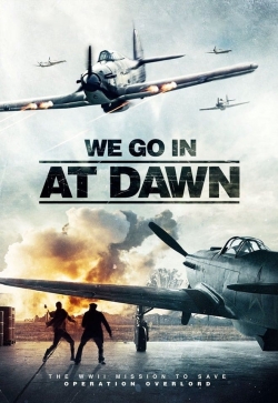 Watch We Go in at DAWN movies free online