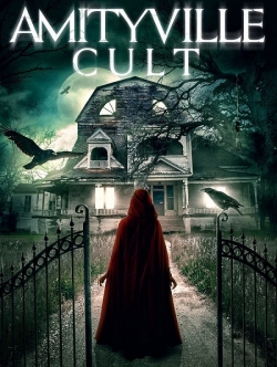 Watch Amityville Cult movies free online