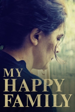 Watch My Happy Family movies free online