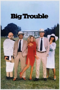 Watch Big Trouble movies free online