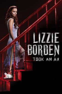 Watch Lizzie Borden Took an Ax movies free online