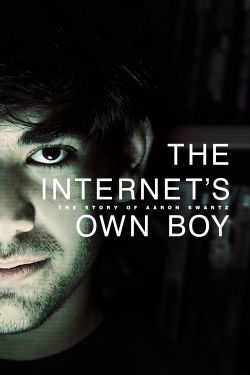 Watch The Internet's Own Boy: The Story of Aaron Swartz movies free online