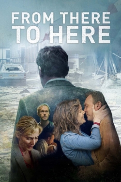 Watch From There to Here movies free online