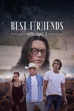 Watch Best F(r)iends: Volume 2 movies free online