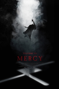 Watch Welcome to Mercy movies free online