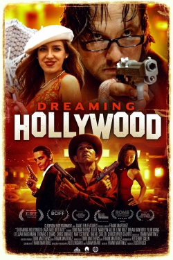 Watch Dreaming Hollywood movies free online