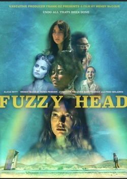 Watch Fuzzy Head movies free online