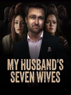 Watch My Husband's Seven Wives movies free online