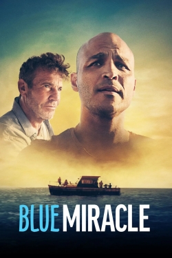 Watch Blue Miracle movies free online