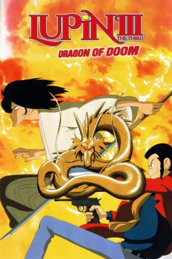 Watch Lupin the Third: Dragon of Doom movies free online