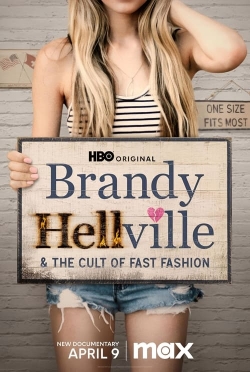 Watch Brandy Hellville & the Cult of Fast Fashion movies free online