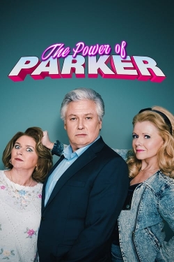 Watch The Power of Parker movies free online