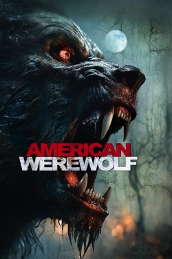 Watch American Werewolf movies free online