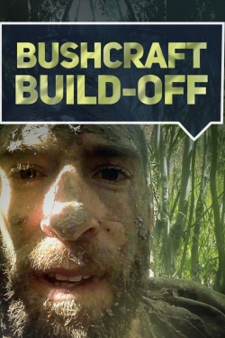 Watch Bushcraft Build-Off movies free online