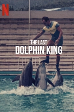 Watch The Last Dolphin King movies free online