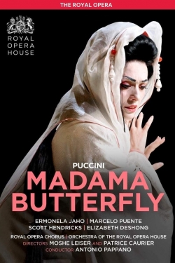 Watch Royal Opera House: Madama Butterfly movies free online