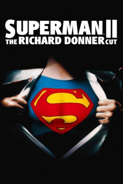 Watch Superman II: The Richard Donner Cut movies free online