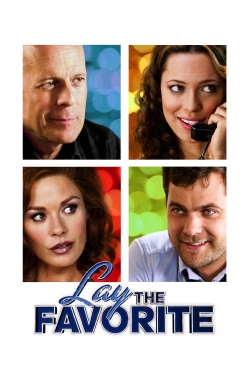 Watch Lay the Favorite movies free online