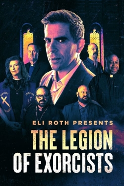 Watch Eli Roth Presents: The Legion of Exorcists movies free online