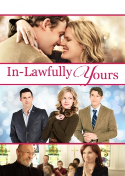 Watch In-Lawfully Yours movies free online