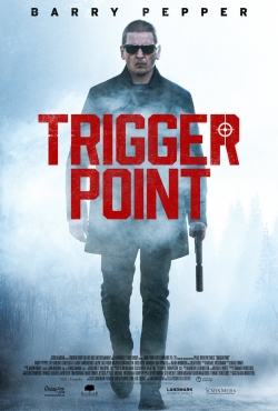 Watch Trigger Point movies free online