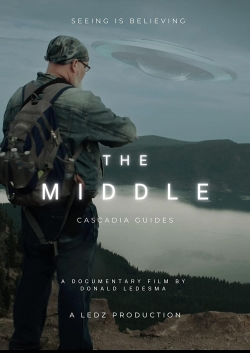 Watch The Middle: Cascadia Guides movies free online