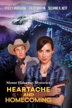 Watch Mount Hideaway Mysteries: Heartache and Homecoming movies free online