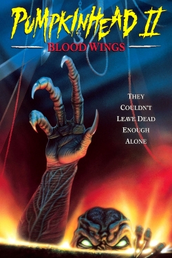 Watch Pumpkinhead II: Blood Wings movies free online