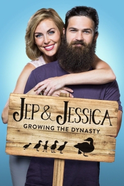Watch Jep & Jessica: Growing the Dynasty movies free online