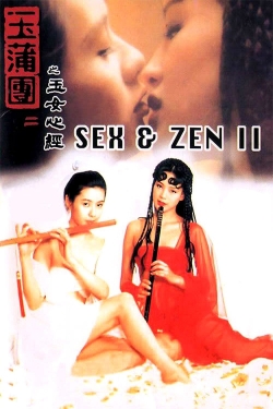 Watch Sex and Zen II movies free online